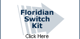 Click here for Floridian Switch Kit